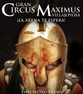 Gran Circus Máximus – Villajoyosa (Alicante)